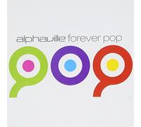 Alphaville - Forever Pop