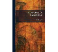 Alphonse De Lamartine
