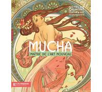 Alphonse Mucha: Maître de l'Art nouveau