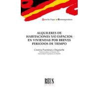 Alquileres de habitaciones y/o espacios en viviendas por breves periodos de tiempo