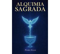 Alquimia Sagrada