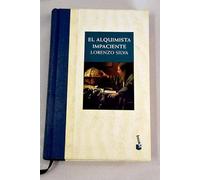 Alquimista impaciente, el