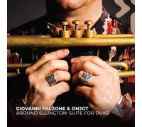 GIOVANNI FALZONE & ONJGT - AROUND ELLINGTON: SUITE FOR DUKE