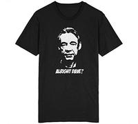 Alright Dave ? T Shirt Trigger Only Fools and Horses Rodney Uncle Albert del Boy Black M