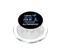 ALS Awareness I Wear Blue For My Friend Ribbon PopSockets PopGrip para MagSafe