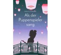 Als Der Puppenspieler Sang (ebook)