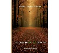 Als der Tag verschwand: übersetzt vom Griechischen vom Autor