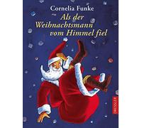 Als der Weihnachtsmann vom Himmel fiel