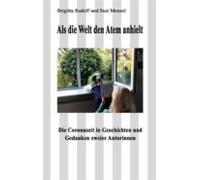 Als Die Welt Den Atem Anhielt (ebook)
