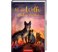 Als die Wölfe fliehen mussten
