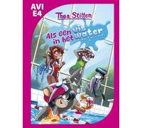 Als een vis in het water (AVI E4): Thea Stilton AVI-reeks