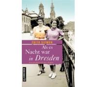 Als Es Nacht War In Dresden (ebook)