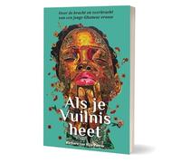 Als je Vuilnis heet: Over de kracht en veerkracht van een jonge Ghanese vrouw