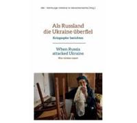 Als Russland Die Ukraine Überfiel (ebook)