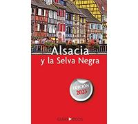 Alsacia y la Selva Negra: Edición 2023 (GUIAS ECOS)