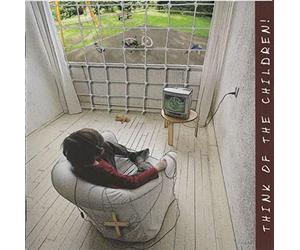 Also Eden - Think of the Children