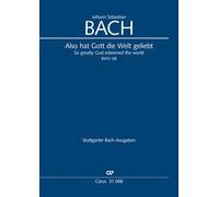 Also hat Gott die Welt geliebt - Soli SB, SATB and Orchestra - SCORE
