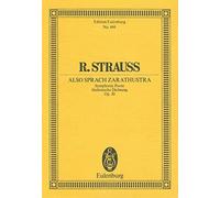 Also Sprach Zarathustra Op.30 Poche (Edition Eulenburg): Symphonic Poem/Sinfonische Dichtung: 444