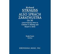 Also sprach Zarathustra, Op.30: Study score
