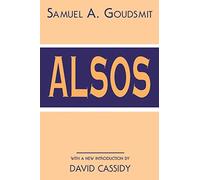 Alsos: 0001 (History of Modern Physics and Astronomy, 1)