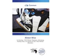 Alston Wise: Ice hockey, 1932 Winter Olympics, Winnipeg Hockey Club, Ice hockey at the 1932 Winter Olympics