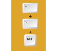 Alt+Ctrl+Esc - Funny Quote Journal: Hilarious Sarcastic Notebook - Perfect for Work & Office!