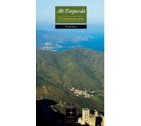 Alt Emporda: 17 Excursions A Peu
