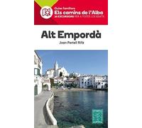 ALT EMPORDÀ. ELS CAMINS DE L'ALBA