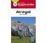 Alt Urgell Els Camins De L'alba