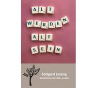 Alt Werden Alt Sein (ebook)