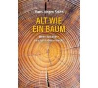 Alt Wie Ein Baum (ebook)