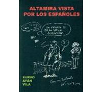Altamira Vista Por Los Españoles