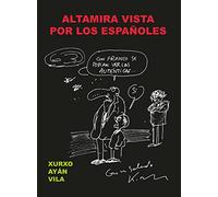 Altamira Vista Por Los Españoles