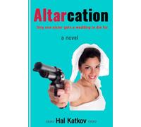 Altarcation: Only one sister gets a wedding to die for