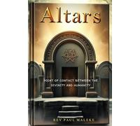 Altars: Point of contact between Divinity and Humanity