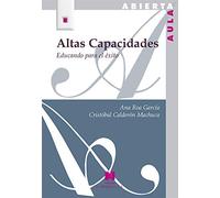 ALTAS CAPACIDADES: Educando para el éxito (Aula Abierta)