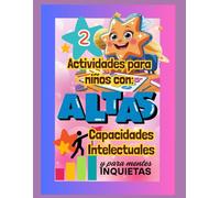 Altas Capacidades intelectuales 2: Actividades para niños (Cuadernos de Estimulación Infantil)
