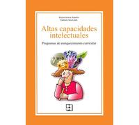 Altas Capacidades Intelectuales. Programa de enriquecimiento curricular: Programa de enriquecimiento curricular: 19 (Educación especial y dificultades de aprendizaje)