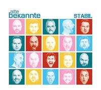 Alte Bekannte - "Stabil"- Das vierte Studioalbum von Alte Bekannte, der Nachfolgeband der Wise Guys!