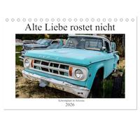 Alte Liebe rostet nicht - Schrottplatz in Arizona (Tischkalender 2026 DIN A5 quer), CALVENDO Monatskalender: Der rotbraune Charme dieser verblassten automobilen Träume, aus Chrom und Stahl.
