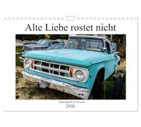Alte Liebe rostet nicht - Schrottplatz in Arizona (Wandkalender 2026 DIN A4 quer), CALVENDO Monatskalender: Der rotbraune Charme dieser verblassten automobilen Träume, aus Chrom und Stahl.