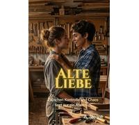 Alte Liebe: Zwischen Kontrolle und Chaos liegt nur ein Atemzug.