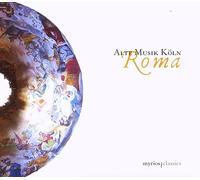 Alte Musik Köln - Roma.
