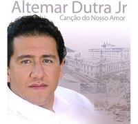 Altemar Dutra Jr - Cancao Do Nosso Amor