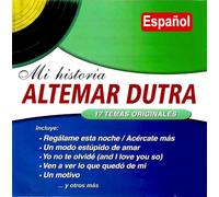 Altemar Dutra - Mi Historia- 17 Temas Originales
