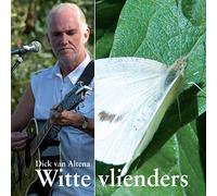 Dick Van Altena - Witte Vlienders