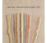Alter Ego - Decoding the ...Part 2 [Vinilo]