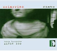 Alter Ego Turchetta, Sonia - Sciarrino: Fiato