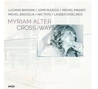 Alter,Myriam - Cross/Ways