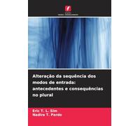 Alteração da sequência dos modos de entrada: antecedentes e consequências no plural